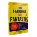 From Fatigued to Fantastic! book