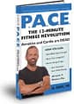 "P.A.C.E. - The 12 Minute Fitness Revolution"